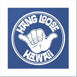 Hang Loose Hawaii Posters and Art